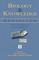 Jean Piaget Symposia Series - Biology and Knowledge Revisited