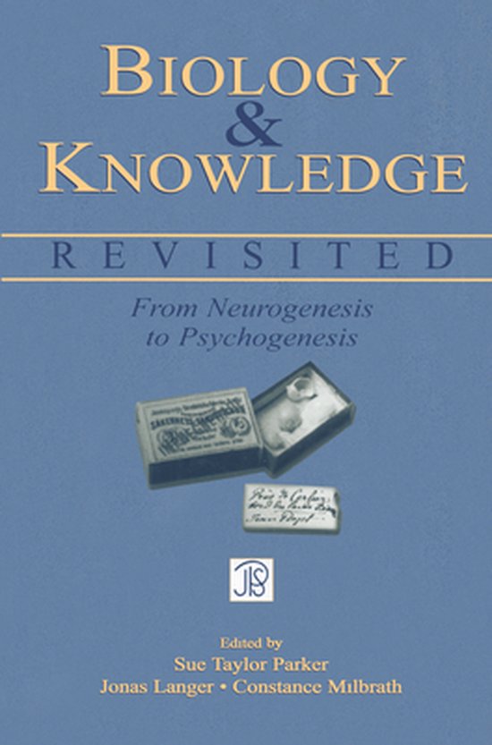 Jean Piaget Symposia Series - Biology and Knowledge Revisite ... - cover