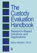 The Custody Evaluation Handbook