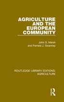Routledge Library Editions: Agriculture 3 - Agriculture and the European Community
