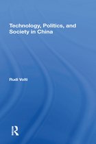 Technology, Politics, And Society In China