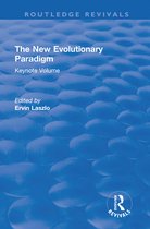 Routledge Revivals - The New Evolutionary Paradigm