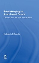 Peacekeeping On Arab-Israeli Fronts