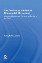 The Decline Of The World Communist Movement