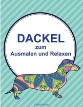 DACKEL - zum Ausmalen und Relaxen