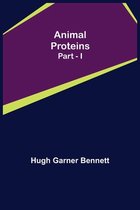 Omslag Animal Proteins Part - I