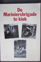 Mariniersbrigade te kiek