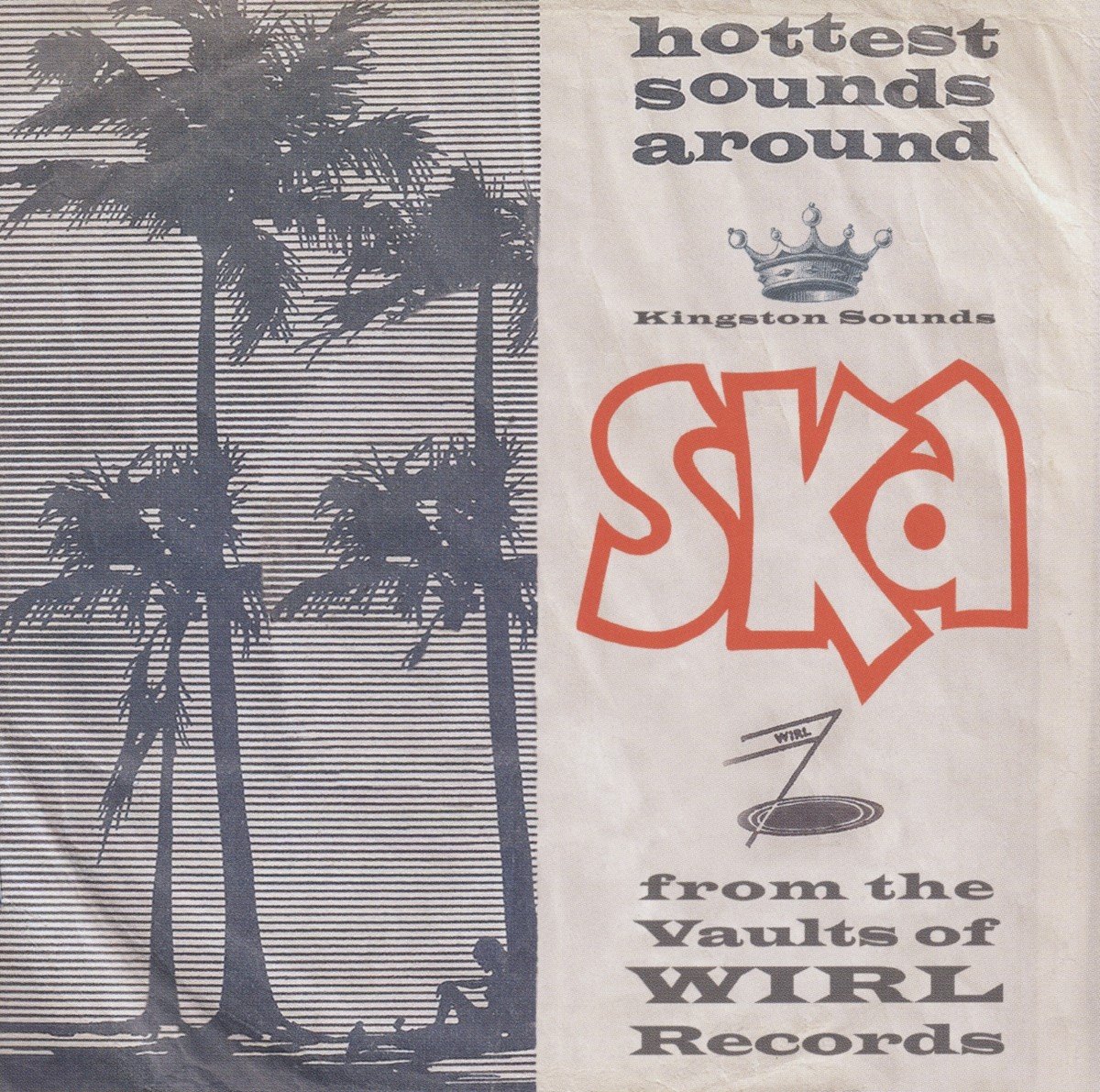 Various Artists - Ska From The Vaults Of WIRL Records (LP) ( Limited Edition)