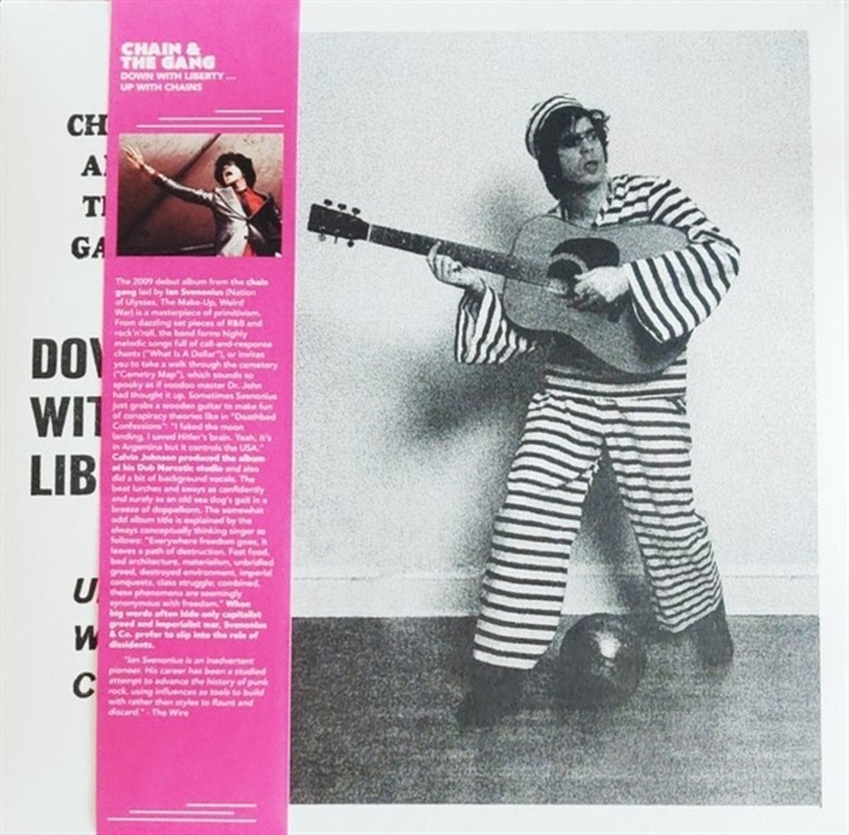Chain And The Gang - Down With Liberty... Up With Chains! (LP)