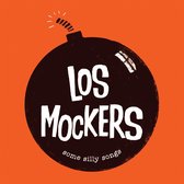 Los Mockers - Some Silly Song (7" Vinyl Single)