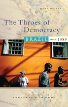 Global History of the Present - The Throes of Democracy