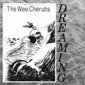 Wee Cherubs - Dreaming (7" Single) (Coloured Vinyl)