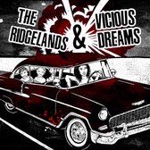 The Ridgelands & Vicious Dreams - Split (7" Vinyl Single)