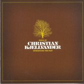 Christian Kjellvander - Introducing The Past (2 CD)