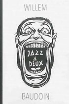 Jazz A Deux ( Baudoin+Willem)