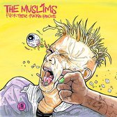 The Muslims - Fuck These Fuckin Fascists (LP)