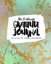 The 5 Minute Gratitude Journal