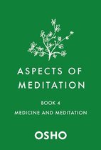Aspects of Meditation 4 - Aspects of Meditation Book 4