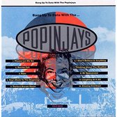 Popinjays - Bang Up To Date (CD)