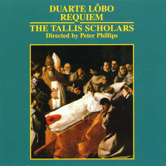 The Tallis Scholars, Peter Phillips - Lobo: Requiem For Six Voices (CD)