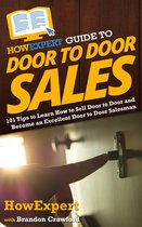 HowExpert Guide to Door to Door Sales