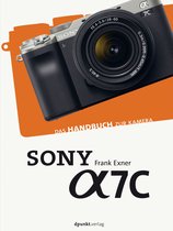 Das Handbuch zur Kamera - Sony Alpha 7C
