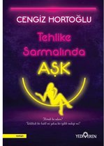 Tehlike Sarmalında Aşk