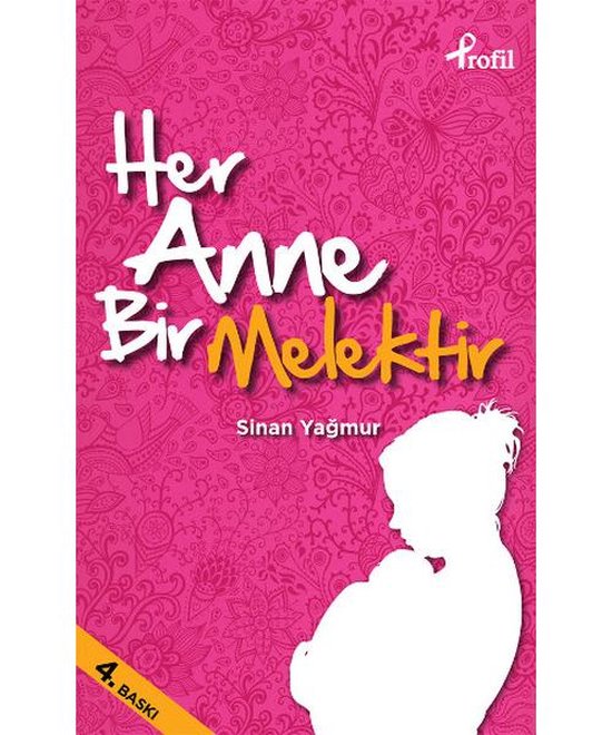 Her Anne Bir Melektir