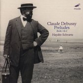 Haydee Schvartz - Claude Debussy: Preludes Books 1 & 2 (2 CD)