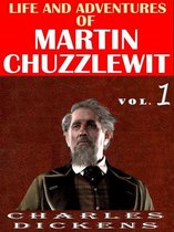 Life And Adventures Of Martin Chuzzlewit VOL l