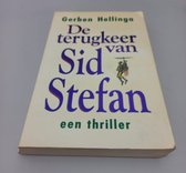 De terugkeer van Sid Stefan