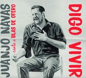 Juanjo Navas - Digo Vivir (Canta A Blas De Otero) (CD)