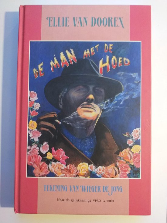 De man met de hoed, Ellie Van Dooren | 9789038406916 | Boeken | bol.com
