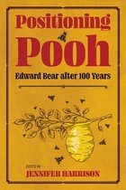 Children's Literature Association Series- Positioning Pooh