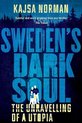 Sweden's Dark Soul