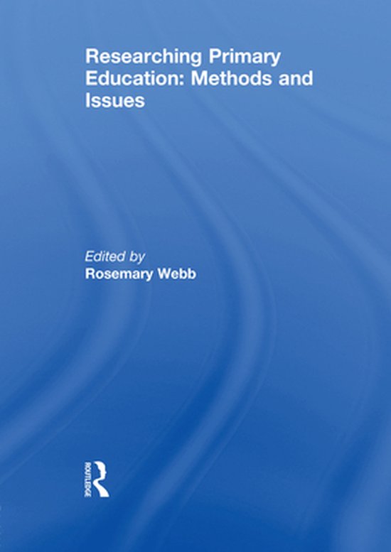 Researching Primary Education: Methods and Issues - cover