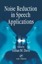Electrical Engineering & Applied Signal Processing Series - Noise Reduction in Speech Applications