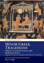 Aris & Phillips Classical Texts- Minor Greek Tragedians, Volume 2: Fourth-Century and Hellenistic Poets