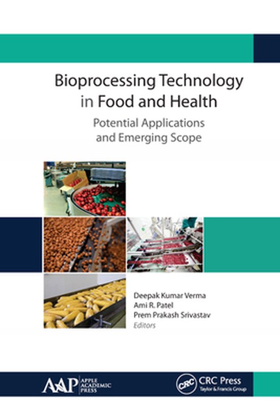 Bioprocessing Technology in Food and Health: Potential Appli ... - cover