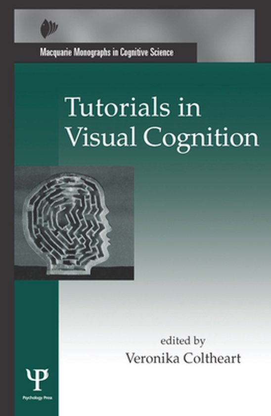 Macquarie Monographs in Cognitive Science - Tutorials in Vis ... - cover