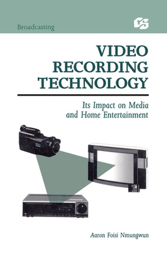 Routledge Communication Series - Video Recording Technology - cover