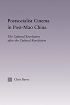 East Asia: History, Politics, Sociology and Culture - Postsocialist Cinema in Post-Mao China