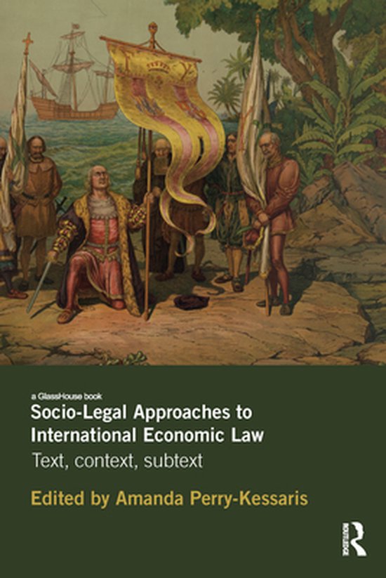 Socio-Legal Approaches to International Economic Law - cover