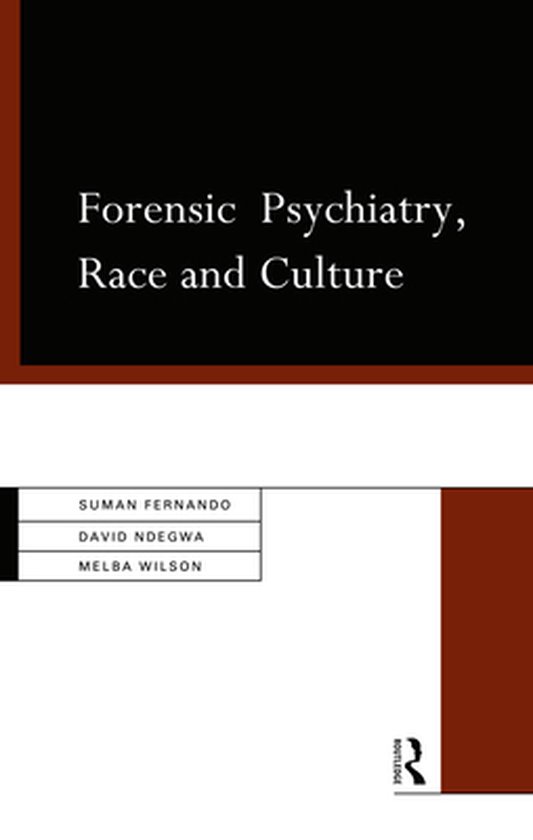 Forensic Psychiatry, Race and Culture - cover