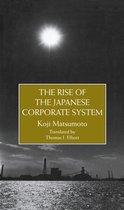 The Rise Of The Japanese Corporate System