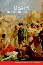 Routledge Sourcebooks for the Ancient World - Death in Ancient Rome
