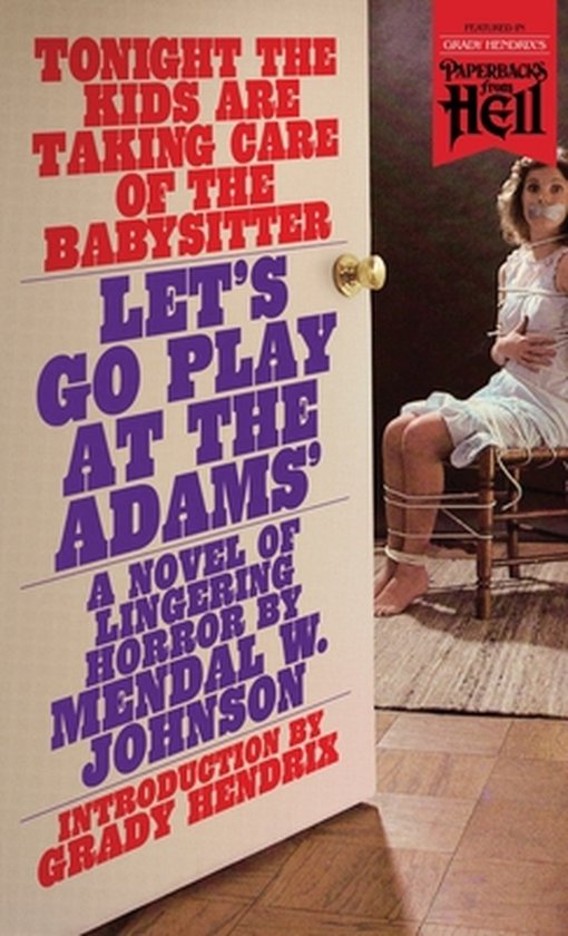 Let's Go Play at the Adams' (Paperbacks from Hell) - cover