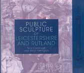 Public Sculpture of Leicestershire and Rutland
