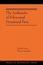Annals of Mathematics Studies214-The Arithmetic of Polynomial Dynamical Pairs