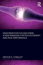Sensorimotor-Focused EMDR